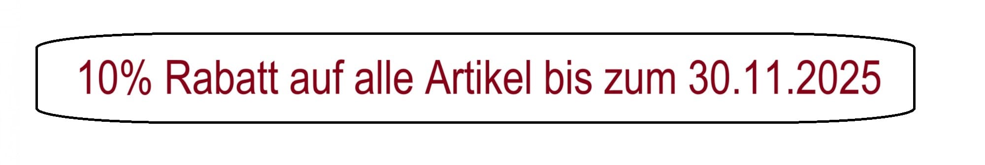 10% Rabatt auf alle Artikel